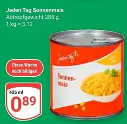 Globus Jeden tag sonnenmais Angebot