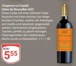 Globus L’esparrou le castell côtes du roussillon aoc Angebot