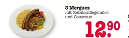 E-Center 3 merguez Angebot