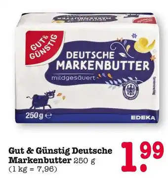 E-Center Gut & günstig deutsche markenbutter Angebot