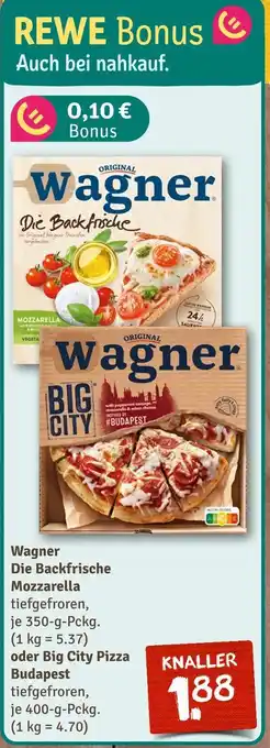 nahkauf Wagner die backfrische mozzarella Angebot