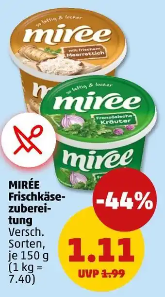 PENNY Mirée frischkäsezubereitung Angebot