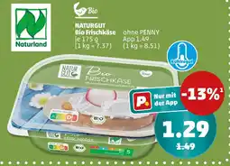 PENNY Naturgut bio frischkäse Angebot