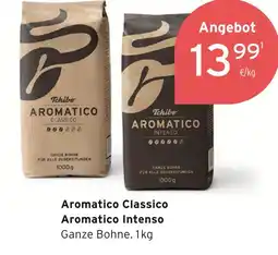 Tchibo Tchibo aromatico classico oder aromatico intenso Angebot