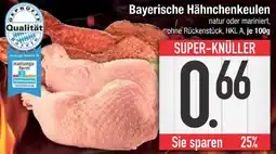 Edeka Bayerische hähnchenkeulen Angebot