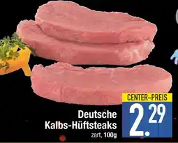 Edeka Deutsche kalbs-hüftsteaks Angebot