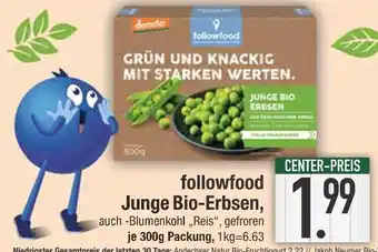 Edeka Followfood junge bio-erbsen Angebot