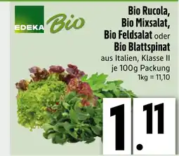 Edeka Edeka bio bio rucola bio mixsalat, bio feldsalat oder bio blattspinat Angebot
