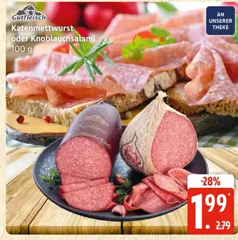 Marktkauf Gutfleisch katenmettwurst Angebot