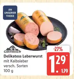 Marktkauf Gutfleisch delikatess leberwurst Angebot