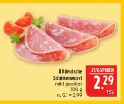 Marktkauf Altdeutsche schinkenwurst Angebot