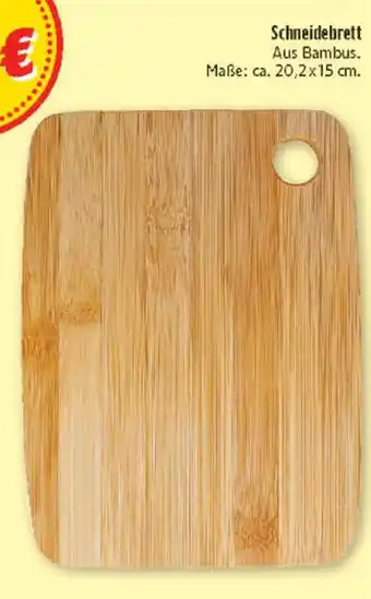 Marktkauf Schneidebrett Angebot
