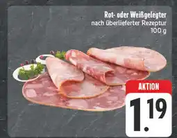 Edeka Rot- oder weißgelegter Angebot