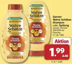 Famila Nord West Garnier Wahre Schätze Shampoo oder Spülung Angebot