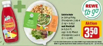REWE Rewe to go Salatschale oder und Mocktail Angebot