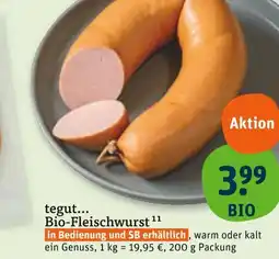 tegut Tegut... bio-fleischwurst Angebot