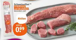tegut Schweinefilet Angebot
