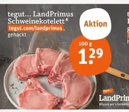 tegut Landprimus schweinekotelett Angebot