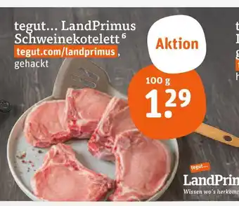 tegut Landprimus schweinekotelett Angebot