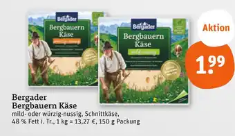 tegut Bergader bergbauern käse mild-würzig Angebot