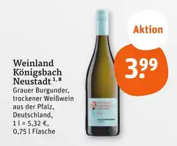 tegut Weinland königsbach neustadt grauer burgunder Angebot
