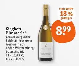 tegut Siegbert bimmerle grauer burgunder kabinett Angebot