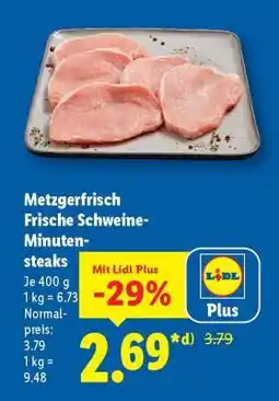 Lidl Metzgerfrisch Frische Schweine- Minutensteaks Angebot