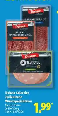 Lidl Dulano Selection Italienische Wurstspezialitäten Angebot