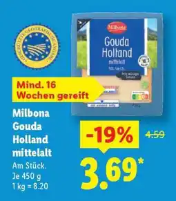 Lidl Milbona Gouda Holland mittelalt Angebot