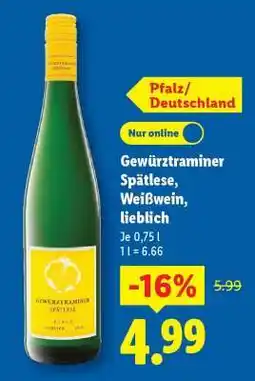 Lidl Gewürztraminer Spätlese, Weißwein, lieblich Angebot