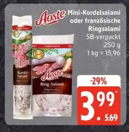 Edeka Aoste Mini-Kordelsalami oder französische Ringsalami Angebot