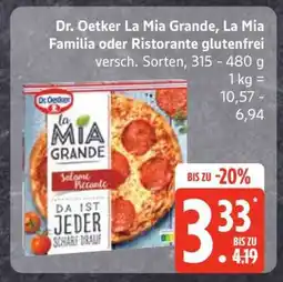 Edeka Dr. Oetker La Mia Grande, La Mia Familia oder Ristorante glutenfrei Angebot