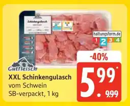 Edeka XXL Schinkengulasch Angebot