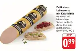 Edeka Delikatess-Leberwurst mit Kalbfleisch Angebot