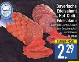 Edeka Bayerische Edelsalami oder Hot-Chili-Edelsalami Angebot
