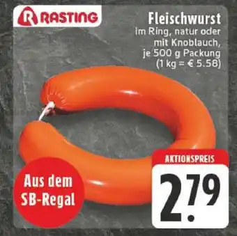 Edeka Rasting Fleischwurst Angebot