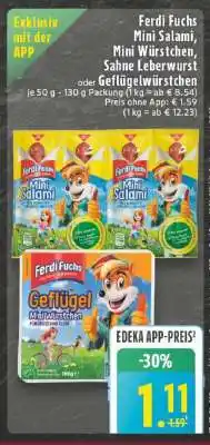 Edeka Ferdi Fuchs Mini Salami, Mini Würstchen, Sahne Leberwurst oder Geflügelwürstchen Angebot