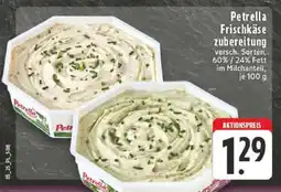 Edeka Petrella Frischkäsezubereitung Angebot