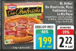 Edeka Dr. Oetker Die Ofenfrische, Pizza Tradizionale oder La Mia Pinsa Angebot