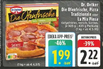 Edeka Dr. Oetker Die Ofenfrische, Pizza Tradizionale oder La Mia Pinsa Angebot