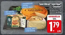 Edeka Saint Albray, Saint Agur, Chaumes Angebot