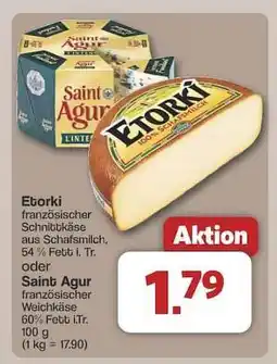 Famila Nord Ost Etorki oder Saint Agur Angebot