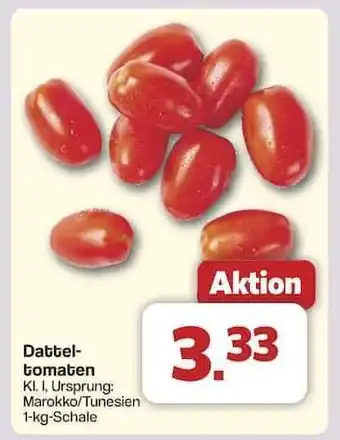 Famila Nord Ost Datteltomaten Angebot