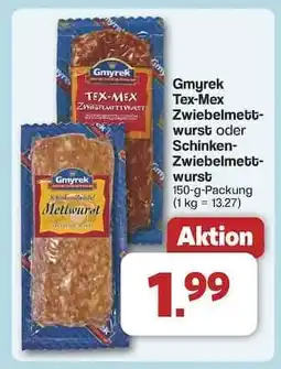 Famila Nord Ost Gmyrek Tex-Mex Zwiebelmettwurst oder Schinken-Zwiebelmettwurst Angebot