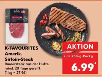 Kaufland K-FAVOURITES Amerik. Sirloin-Steak Angebot
