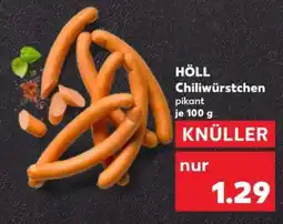 Kaufland HÖLL Chiliwürstchen Angebot