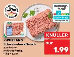 Kaufland K-PURLAND Schweinehackfleisch Angebot