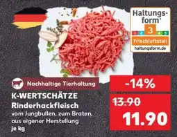 Kaufland K-WERTSCHÄTZE Rinderhackfleisch Angebot