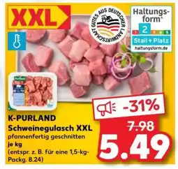 Kaufland K-PURLAND Schweinegulasch XXL Angebot