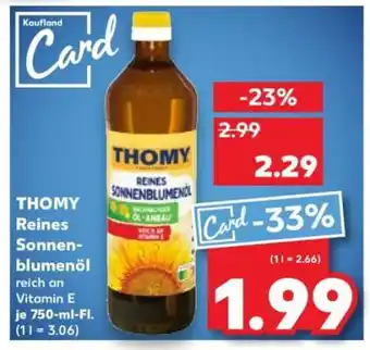 Kaufland THOMY Reines Sonnenblumenöl Angebot